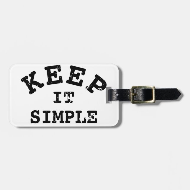 Keep It Simple Typography Luggage Tag (Front Horizontal)