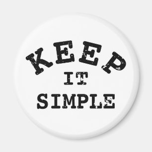Keep It Simple Typography Magnet