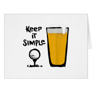 Keep It Simples Funny Golf Beer