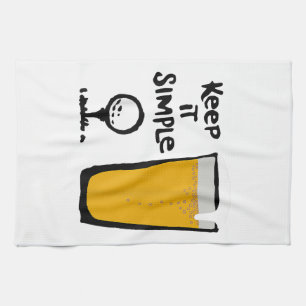 Keep It Simples Funny Golf Beer Tea Towel