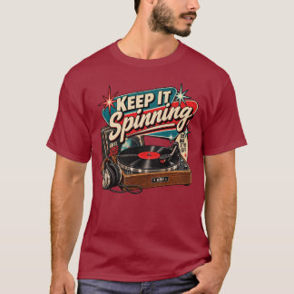 Keep It Spinning Retro Vinyl Record Player T-Shirt