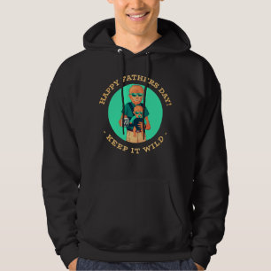 Keep It Wild – Werewolf Dad Father’s Day Hoodie