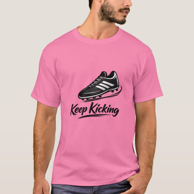 Keep Kicking Soccer Cleat T-Shirt (Front)