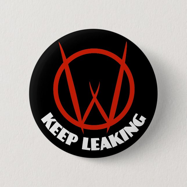 Keep Leaking 6 Cm Round Badge (Front)