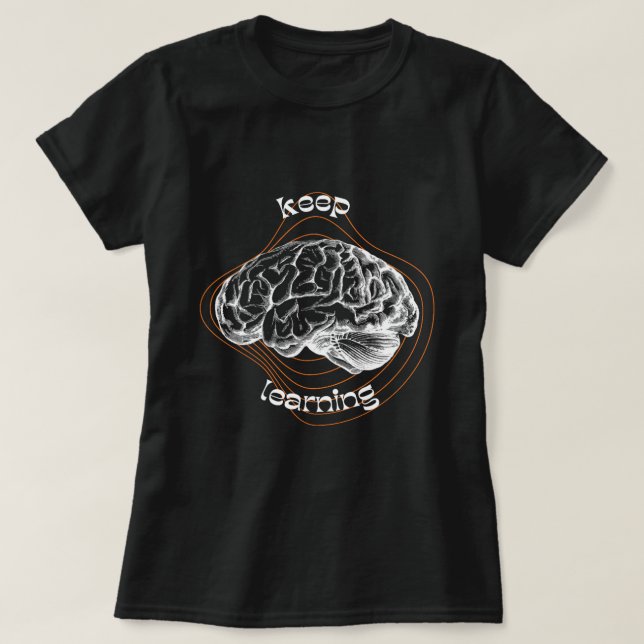 Keep Learning Bold Black T-Shirt (Design Front)