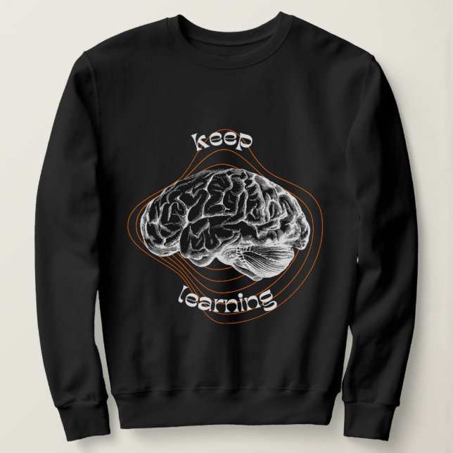 Keep Learning Inspirational Hoodie (Design Front)