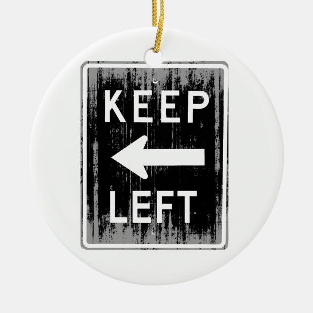 KEEP LEFT - Faded.png Ceramic Tree Decoration (Front)