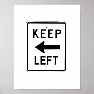 KEEP LEFT SIGN