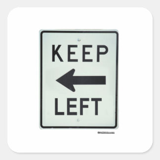 KEEP LEFT SQUARE STICKER