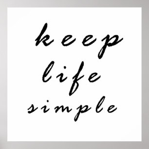 keep life simple poster