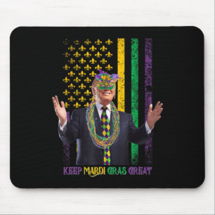 Keep Mardi Gras Great Funny Trump Mardi Gras 2025 Mouse Pad