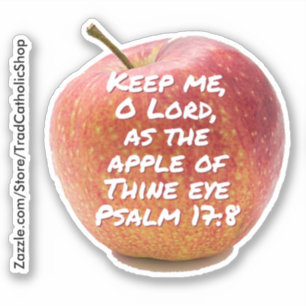 Keep Me O Lord as the Apple of Thine Eye Psalm