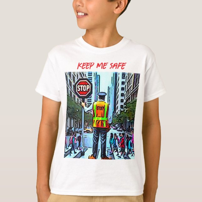 Keep Me Safe T-Shirt (Front)
