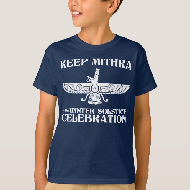 Keep Mithra in the Winter Solstice Celebration T-Shirt (Front)