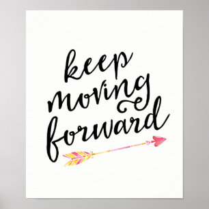 Keep moving forward kids poster print