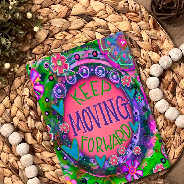 Keep Moving Forward Pretty Pink Encouragement Card (Creator Uploaded)