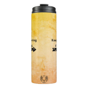 Keep Moving Forward Thermal Tumbler