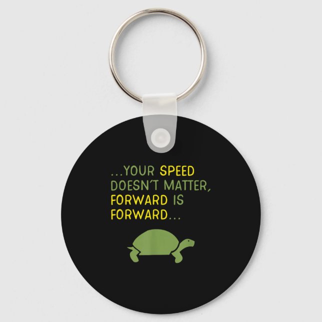 Keep Moving Forward Turtle - Positive Motivational Key Ring (Front)