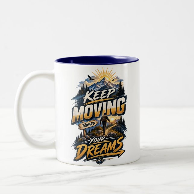 Keep Moving Towards Your Dreams – Inspirational Co Two-Tone Coffee Mug (Left)