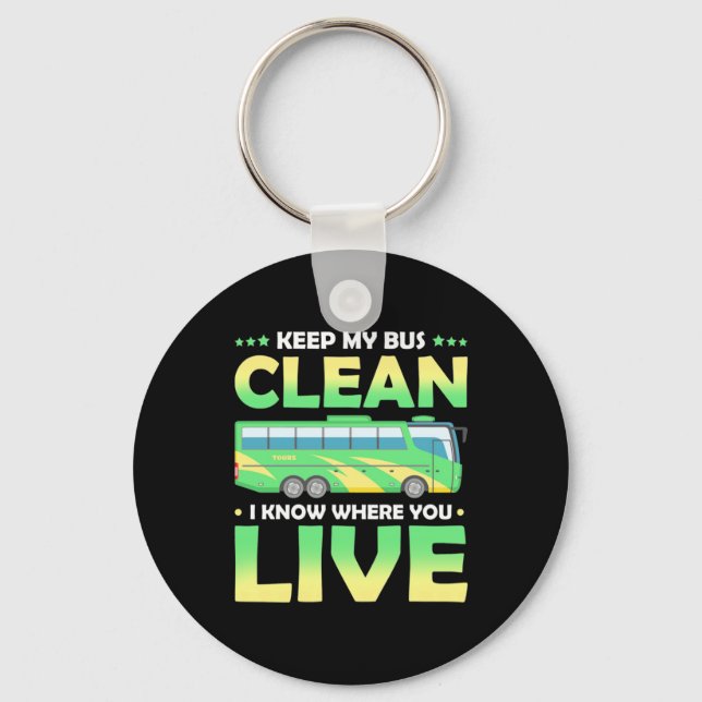 Keep My Bus Clean Key Ring (Front)