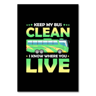 Keep My Bus Clean Table Number