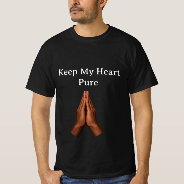 Keep My Heart Pure T-Shirt (Front)