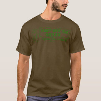 Keep Off The Grass I Plan To Smoke It T-Shirt