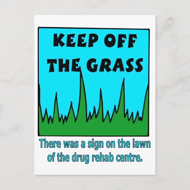Keep Off the Grass Postcard (Front)