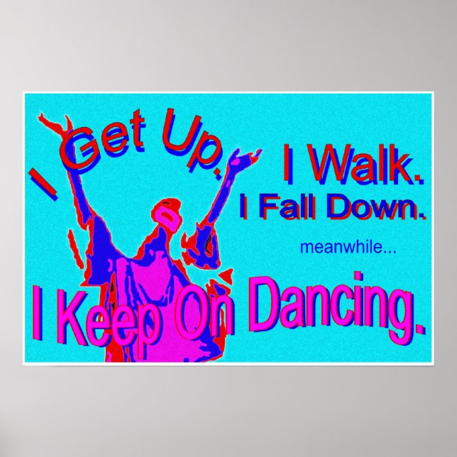 Keep On Dancing, print (Front)