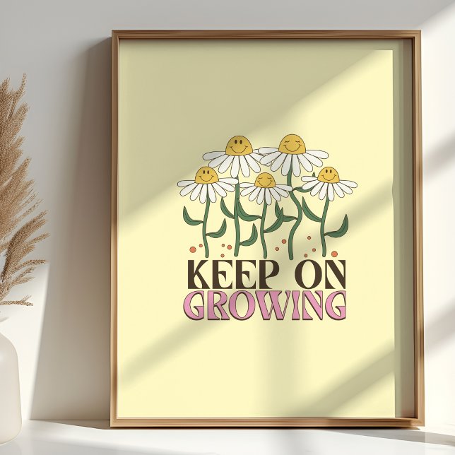 Keep On Growing Positive Quotes Retro Flowers Foil Prints (Creator Uploaded)