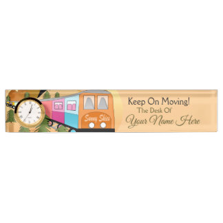 Keep On Moving Unique Train Custom  Nameplate