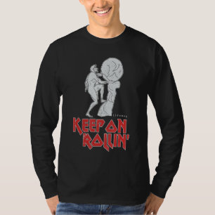 Keep On Rollin' Greek Myth Of Sisyphus Work Philos T-Shirt