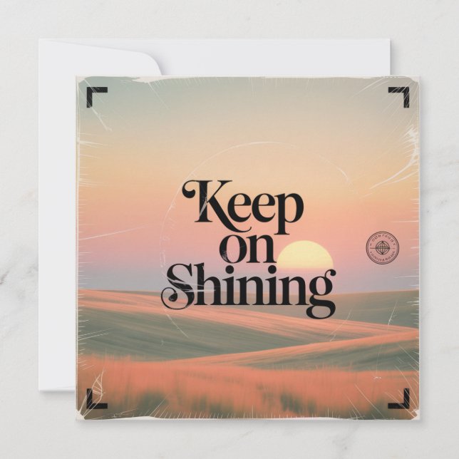 Keep On Shining Invitation (Front)