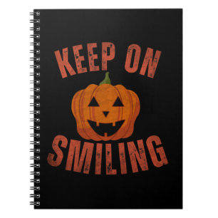 KEEP ON SMILING HALLOWEEN GIFT NOTEBOOK