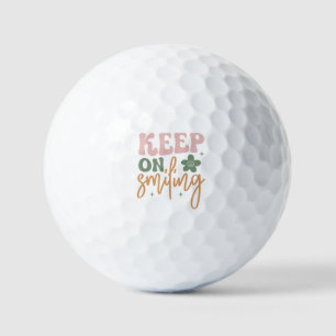 Keep On Smiling Inspirational Quote Minimalist  Golf Balls