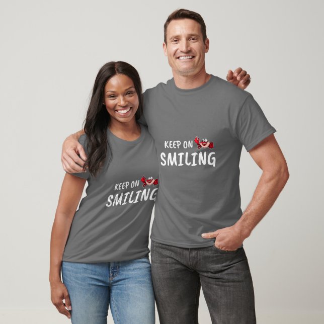 Keep on smiling T-Shirt (Unisex)