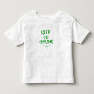 Keep On Smiling Toddler T-Shirt