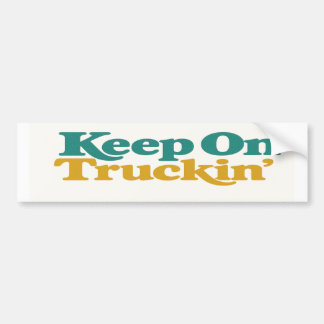 Keep On Truckin’ Retro 70s Teal and Mustard Serif  Bumper Sticker