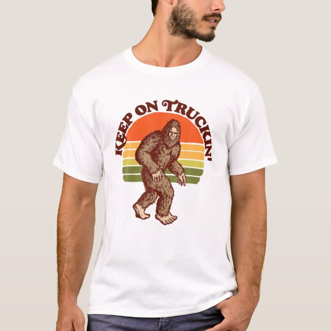 Keep On Truckin' Seventies Bigfoot Retro Sasquatch T-Shirt (Front)