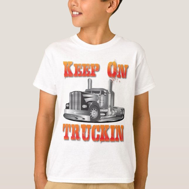Keep on Truckin T-Shirt (Front)