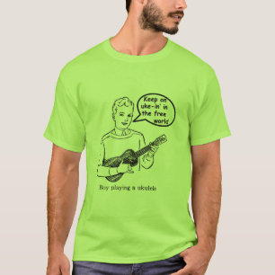 Keep on uke-in' the free world (Ukulele) T-Shirt