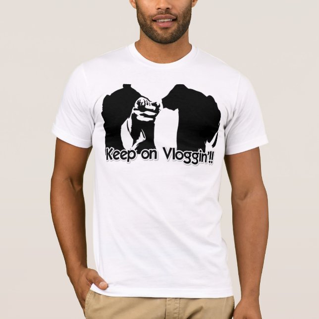 Keep on Vloggin'!! T-Shirt (Front)