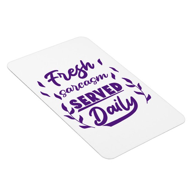 Keep or design your own  - Size: 4" x 6" Magnet (Right Side)