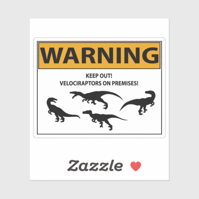 Keep Out! Velociraptor Sign (Sheet)