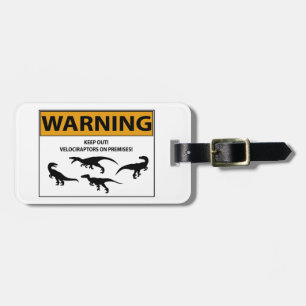Keep Out! Velociraptor Sign Luggage Tag