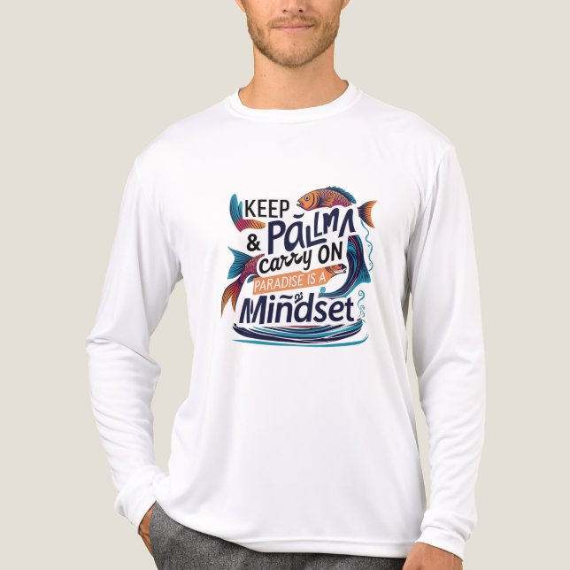 Keep Palm & Carry On – Vibrant Ocean Mindset Shirt (Front)