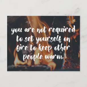 Keep People Warm Quote Postcard
