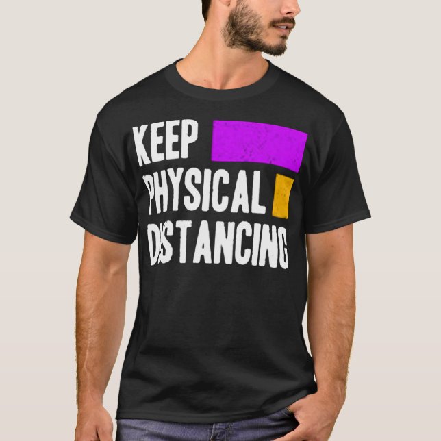 Keep physical distancing T-Shirt (Front)