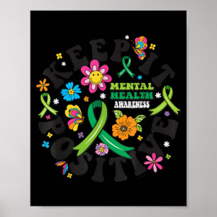 Keep Positive Mental Health Awareness Mental Poster