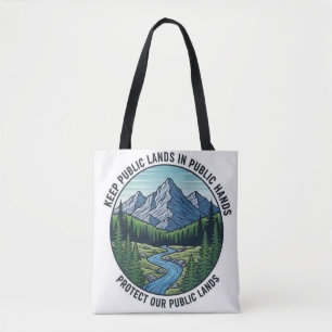 keep public lands in public hands tote bag